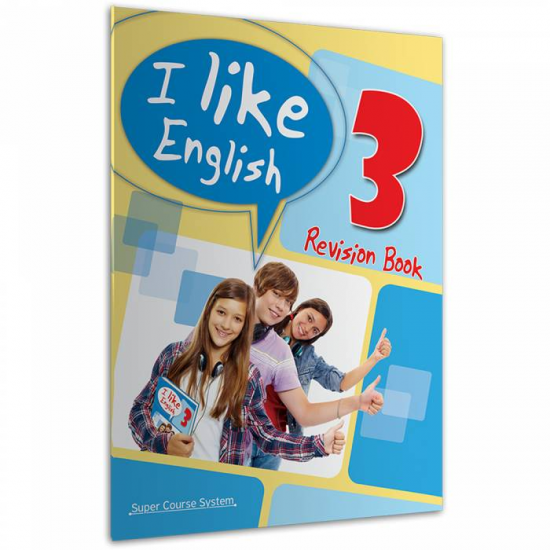 I Like English 3 - Revision Book I Like English 3 - Revision Book